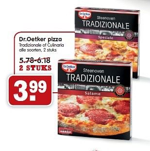 Aanbiedingen Dr.oetker pizza tradizionale of culinaria - Dr. Oetker - Geldig van 01/02/2015 tot 07/02/2015 bij Em-té