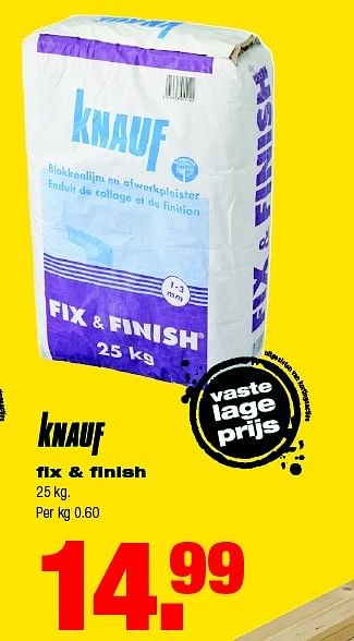 Aanbiedingen Fix + finish - Knauf - Geldig van 02/02/2015 tot 08/02/2015 bij Praxis