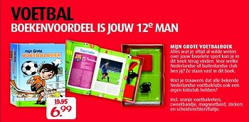 Aanbiedingen Mijn grote voetbalboek - Huismerk - Boekenvoordeel - Geldig van 05/02/2015 tot 22/02/2015 bij Boekenvoordeel