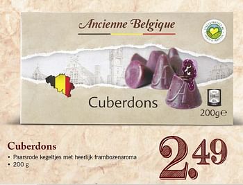 Aanbiedingen Cuberdons paarsrode kegeltjes met heerl?k frambozenaroma - Ancienne Belgique - Geldig van 09/02/2015 tot 14/02/2015 bij Lidl