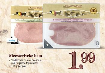 Aanbiedingen Meesterlycke ham traditionele ham of beenham - Ancienne Belgique - Geldig van 09/02/2015 tot 14/02/2015 bij Lidl
