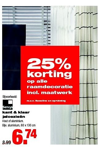 Aanbiedingen Kant + klaar jaloezieën hout of aluminium - Sencys - Geldig van 09/02/2015 tot 15/02/2015 bij Praxis