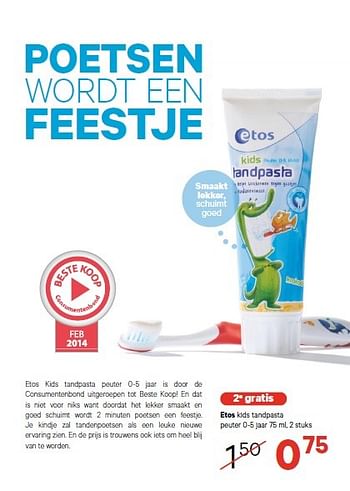 Aanbiedingen Etos kids tandpasta peuter 0-5 jaar - Huismerk - Etos - Geldig van 09/02/2015 tot 22/02/2015 bij Etos