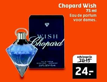 Aanbiedingen Chopard wish - Chopard - Geldig van 10/02/2015 tot 15/02/2015 bij Trekpleister