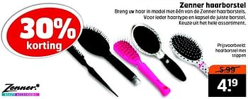 Aanbiedingen Zenner haarborstel breng uw haar in model - zenner - Geldig van 10/02/2015 tot 15/02/2015 bij Trekpleister