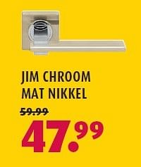 Aanbiedingen Jim chroom mat nikkel - Van Leeuwen - Geldig van 09/02/2015 tot 01/03/2015 bij Hubo