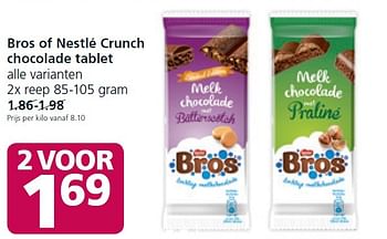 Aanbiedingen Bros of nestlé crunch chocolade tablet - Bros - Geldig van 16/02/2015 tot 22/02/2015 bij Jan Linders