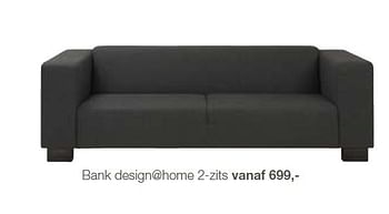 Aanbiedingen Bank design@home 2-zits - Design@Home - Geldig van 12/02/2015 tot 01/03/2015 bij Goossens Wonen & Slapen