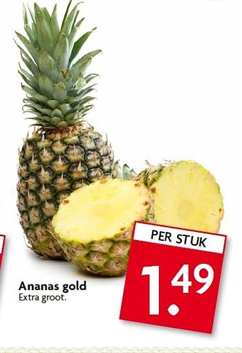 Aanbiedingen Ananas gold extra groot - Huismerk - Deka Markt - Geldig van 22/02/2015 tot 28/02/2015 bij Deka Markt