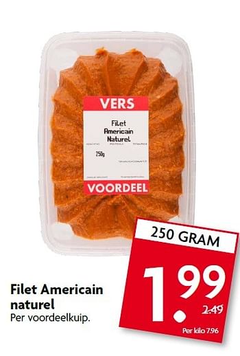 Aanbiedingen Filet americain naturel per voordeelkuip - Huismerk - Deka Markt - Geldig van 22/02/2015 tot 28/02/2015 bij Deka Markt