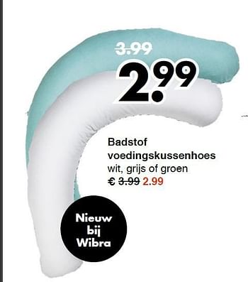 Aanbiedingen Badstof voedingskussenhoes wit, grijs of groen - Huismerk - Wibra - Geldig van 23/02/2015 tot 04/03/2015 bij Wibra