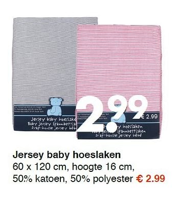 Aanbiedingen Jersey baby hoeslaken - Huismerk - Wibra - Geldig van 23/02/2015 tot 04/03/2015 bij Wibra