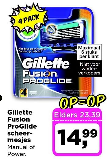 Aanbiedingen Gillette fusion proglide scheermesjes manual of power - Gillette - Geldig van 24/02/2015 tot 02/03/2015 bij Dirx Drogisterijen