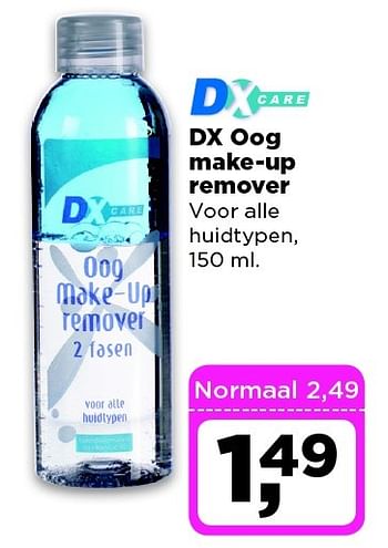 Aanbiedingen Dx oog make-up remover voor alle huidtypen - Huismerk - Dirx Drogisterijen - Geldig van 24/02/2015 tot 02/03/2015 bij Dirx Drogisterijen