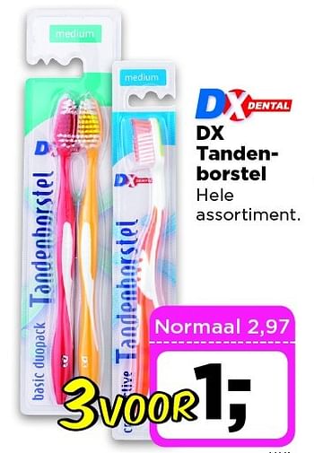 Aanbiedingen Dx tandenborstel hele assortiment - Huismerk - Dirx Drogisterijen - Geldig van 24/02/2015 tot 02/03/2015 bij Dirx Drogisterijen