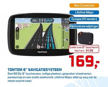 Aanbiedingen Tomtom 6 navigatiesysteem - TomTom - Geldig van 23/02/2015 tot 08/03/2015 bij BCC