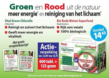 Aanbiedingen Groen en rood uit de natuur meer energie1 en reiniging van het lichaam1 - Bloem - Geldig van 26/02/2015 tot 31/03/2015 bij De Rode Pilaren