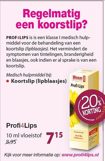 Aanbiedingen Prof4lips is is een klasse l medisch - Bloem - Geldig van 26/02/2015 tot 31/03/2015 bij De Rode Pilaren