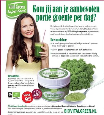 Aanbiedingen Boerenkool is rijk aan vitamine a en c, vezels en eiwitten - Vital Green - Geldig van 26/02/2015 tot 31/03/2015 bij De Rode Pilaren
