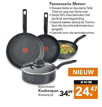 Aanbiedingen Pannenserie meteor - Tefal - Geldig van 02/03/2015 tot 11/03/2015 bij Blokker