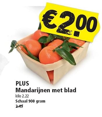 Aanbiedingen Plus mandarijnen met blad - Huismerk - Plus - Geldig van 01/03/2015 tot 07/03/2015 bij Plus