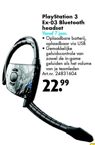 Aanbiedingen Playstation 3 ex-03 bluetooth headset - Gioteck - Geldig van 28/02/2015 tot 15/03/2015 bij Bart Smit
