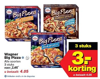 Aanbiedingen Wagner big pizza - Original Wagner - Geldig van 04/03/2015 tot 10/03/2015 bij Hoogvliet
