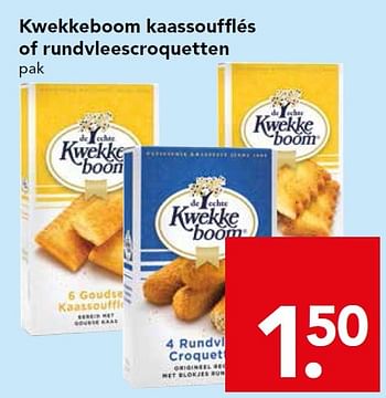 Aanbiedingen Kwekkeboom kaassoufflés of rundvleescroquetten - KWEKKEBOOM - Geldig van 08/03/2015 tot 14/03/2015 bij Deen Supermarkten