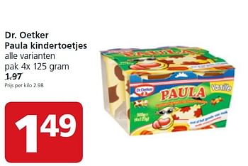 Aanbiedingen Dr. oetker paula kindertoetjes - Dr. Oetker - Geldig van 09/03/2015 tot 15/03/2015 bij Jan Linders