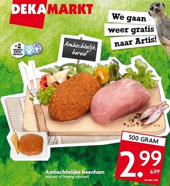 Aanbiedingen Ambachtelijke beenham naturel of honing mosterd - Huismerk - Deka Markt - Geldig van 15/03/2015 tot 21/03/2015 bij Deka Markt