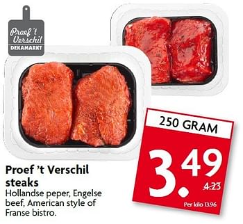 Aanbiedingen Proef `t verschil steaks hollandse peper, engelse beef, american style of franse bistro - Huismerk - Deka Markt - Geldig van 15/03/2015 tot 21/03/2015 bij Deka Markt