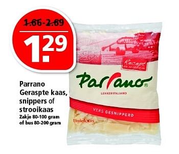 Aanbiedingen Parrano geraspte kaas, snippers of strooikaas - Parrano - Geldig van 15/03/2015 tot 21/03/2015 bij Plus