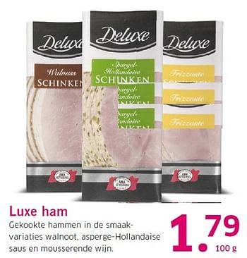 Aanbiedingen Luxe ham gekookte hammen - Deluxe - Geldig van 16/03/2015 tot 22/03/2015 bij Lidl
