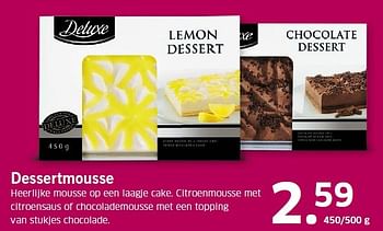 Aanbiedingen Dessertmousse - Deluxe - Geldig van 16/03/2015 tot 22/03/2015 bij Lidl