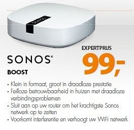 Aanbiedingen Sonos boost - Sonos - Geldig van 16/03/2015 tot 22/03/2015 bij Expert