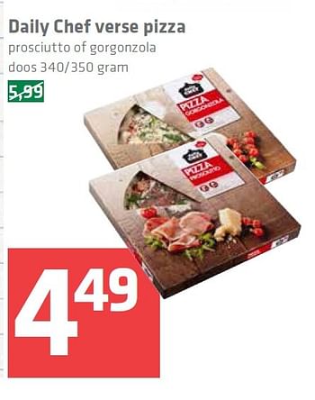 Aanbiedingen Daily chef verse pizza prosciutto of gorgonzola - Daily chef - Geldig van 26/03/2015 tot 01/04/2015 bij Spar