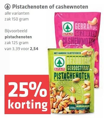 Aanbiedingen Pistachenoten of cashewnoten - Spar - Geldig van 26/03/2015 tot 01/04/2015 bij Spar