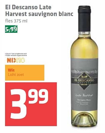 Aanbiedingen El descanso late harvest sauvignon blanc - Witte wijnen - Geldig van 26/03/2015 tot 01/04/2015 bij Spar