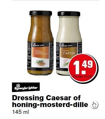 Aanbiedingen Dressing caesar of honing-mosterd-dille - Huismerk - Hoogvliet - Geldig van 23/03/2015 tot 06/04/2015 bij Hoogvliet