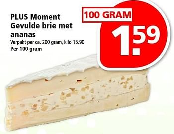 Aanbiedingen Plus moment gevulde brie met ananas - Huismerk - Plus - Geldig van 29/03/2015 tot 04/04/2015 bij Plus