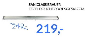 Aanbiedingen Saniclass brauer tegeldouchegoot - Saniclass - Geldig van 01/04/2015 tot 30/04/2015 bij Sanitairwinkel