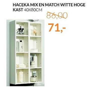 Aanbiedingen Haceka mix en match witte hoge kast - Haceka - Geldig van 01/04/2015 tot 30/04/2015 bij Sanitairwinkel