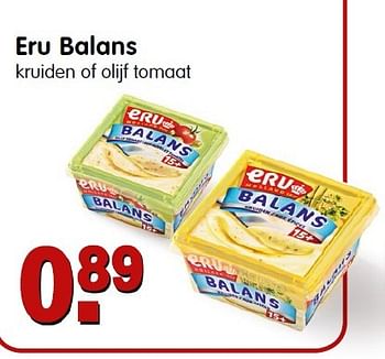 Aanbiedingen Eru balans kruiden of olijf tomaat - Eru - Geldig van 05/04/2015 tot 11/04/2015 bij Em-té