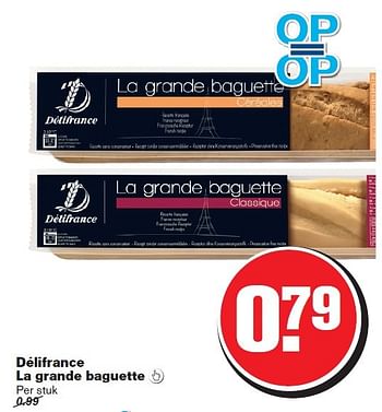 Aanbiedingen Délifrance la grande baguette - Delifrance - Geldig van 08/04/2015 tot 14/04/2015 bij Hoogvliet