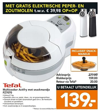 Aanbiedingen Tefal multicooker actifry met snackmandje fz7070 - Tefal - Geldig van 13/04/2015 tot 22/04/2015 bij Blokker