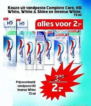 Aanbiedingen Keuze uit tandpasta complete care, hd white, white + shine en intense white - Aquafresh - Geldig van 28/10/2014 tot 09/11/2014 bij Trekpleister