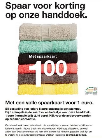 Aanbiedingen Onze handdoek met spaarkaart 1.00 euro - Huismerk - Zeeman  - Geldig van 17/04/2015 tot 25/04/2015 bij Zeeman