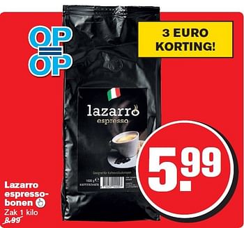 Aanbiedingen Lazarro espressobonen  - Lazarro - Geldig van 15/04/2015 tot 21/04/2015 bij Hoogvliet