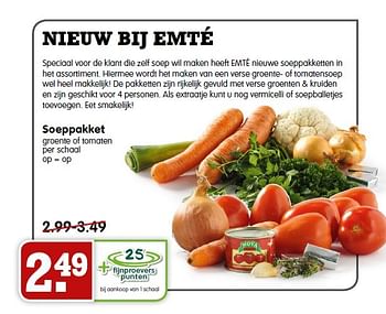Aanbiedingen Soeppakket groente of tomaten per schaal - Huismerk - Em-té - Geldig van 19/04/2015 tot 25/04/2015 bij Em-té