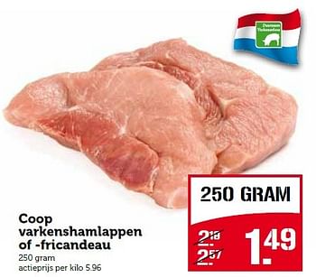 Aanbiedingen Coop varkenshamlappen of -fricandeau - Huismerk - Coop - Geldig van 20/04/2015 tot 26/04/2015 bij Coop